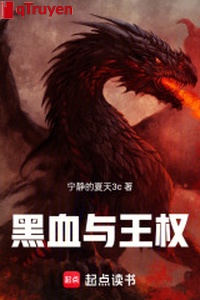 Quyền du: Máu đen cùng vương quyền