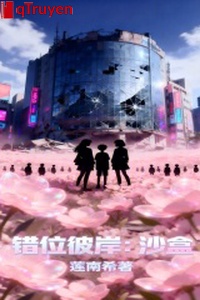 Sai vị bờ đối diện: Hộp cát