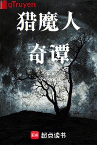 Săn ma nhân kỳ đàm