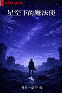 Sao trời hạ ma pháp sử