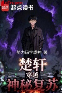 Sở hiên xuyên qua thần bí sống lại