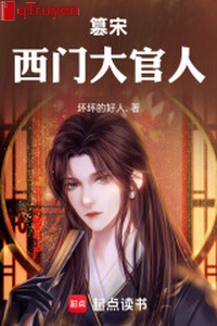 Soán Tống: Tây Môn đại quan nhân