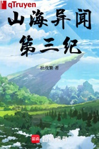 Sơn hải dị văn: Kỷ đệ tam