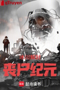 Sông băng giải phong: Tang thi kỷ nguyên