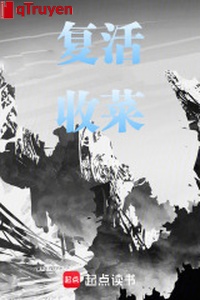 Sống lại, thu đồ ăn