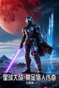 Star Wars chi thợ săn tiền thưởng truyền kỳ