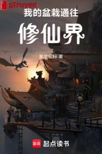 Ta bồn hoa đi thông Tu Tiên giới