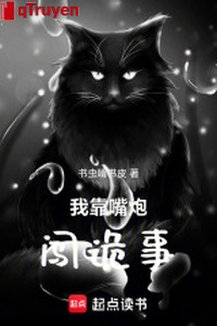 Ta dựa miệng pháo sấm quỷ sự