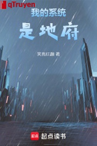 Ta hệ thống là địa phủ