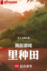 Ta ở trong trò chơi làm ruộng