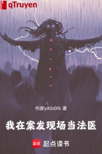 Ta tại hiện trường vụ án đương pháp y