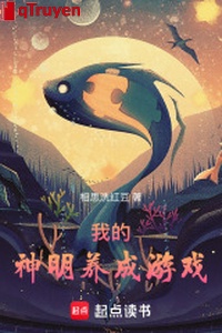 Ta thần minh dưỡng thành trò chơi