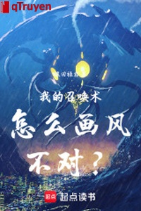 Ta triệu hoán thuật như thế nào phong cách không đúng?