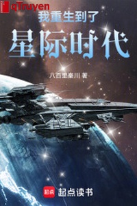 Ta trọng sinh tới rồi tinh tế thời đại