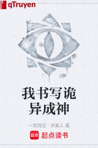 Ta viết quỷ dị thành thần