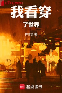 Ta xem thấu thế giới