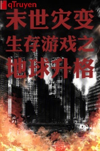 Tai biến mạt thế con kiến chúng sinh địa cầu lên cấp đúc Thiên Đạo