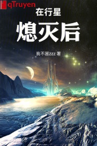 Tại hành tinh sau khi lửa tắt