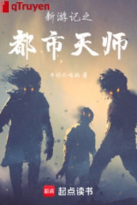 Tân du ký chi đô thị thiên sư