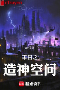 Tận thế chi tạo thần không gian