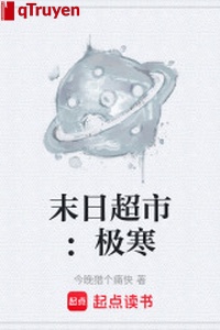 Tận thế siêu thị: Cực hàn