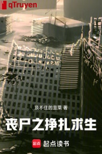 Tang thi chi giãy giụa cầu sinh