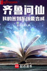 Tề lỗ hỏi tiên: Ta đánh dấu hệ thống có thể hợp thành
