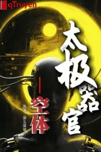 Thái Cực khí quan: Không thể