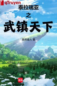 Thái kéo thụy á chi võ trấn thiên hạ