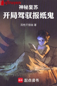 Thần bí sống lại: Khai cục khống chế báo chí quỷ!