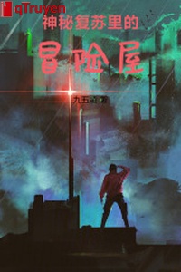 Thần bí sống lại mạo hiểm phòng