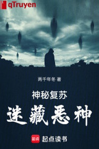 Thần bí sống lại: Mê tàng ác thần