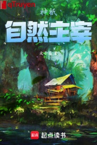 Thần chỉ: Tự nhiên chúa tể