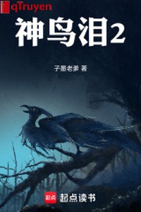 Thần điểu nước mắt 2