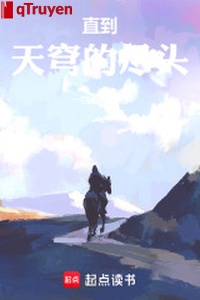 Thẳng đến vòm trời cuối