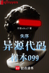 Thất tự dị nguyên số hiệu hàng mẫu 099