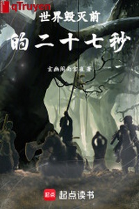 Thế giới hủy diệt trước 27 giây