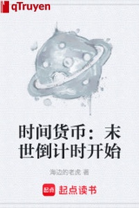 Thời gian tiền: Mạt thế đếm ngược bắt đầu