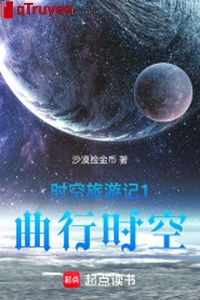 Thời không du lịch nhớ 1 khúc thịnh hành không