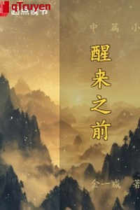 Tỉnh lại phía trước