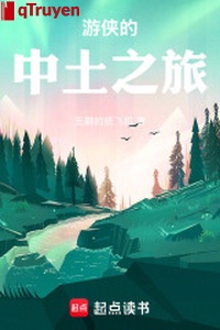 Tinh linh du hiệp trung thổ chi lữ