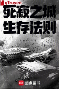 Tĩnh mịch chi thành: Cách sinh tồn