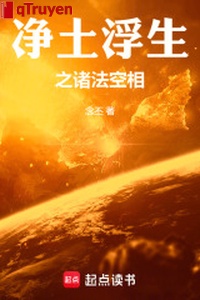 Tịnh thổ kiếp phù du chi chư pháp không tương