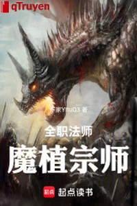 Toàn chức pháp sư: Ma thực tông sư