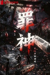 Tội thần: Từ ta thẩm phán thần minh