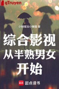 Tổng hợp phim ảnh từ nửa thục nam nữ bắt đầu