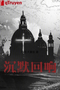 Trầm mặc tiếng vọng