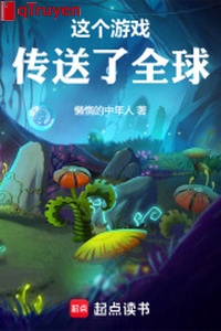 Trò chơi này truyền tống toàn cầu