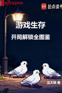 Trò chơi sinh tồn: Khai cục giải khóa toàn bộ bản đồ giám