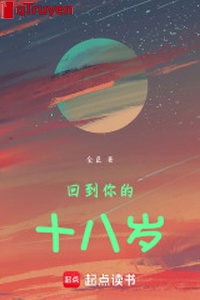 Trở lại ngươi 18 tuổi